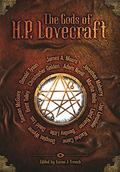 The Gods of HP Lovecraft by Donald Tyson