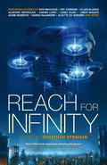 Reach For Infinity by Jonathan Strahan, Greg Egan