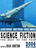 Science Fiction: The Best of the Year, 2006 Edition by Daniel Kaysen