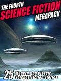 The Fourth Science Fiction Megapack by John Gregory Betancourt, Philip K. Dick