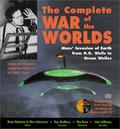 The Complete War of the Worlds: Mars' Invasion of Earth from H.G. Wells to Orson Welles [With 2 Audio CDs] by Alex Lubertozzi
