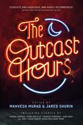 The Outcast Hours by China Miéville
