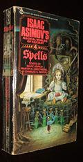 Spells (Isaac Asimov's Magical Worlds of Fantasy #4) by Gerald W. Page