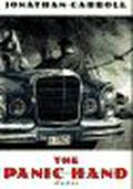 The Panic Hand: Stories by Jonathan Carroll