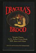 Dracula's Brood: Neglected Vampire Classics by W.S. Gilbert