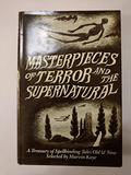 Masterpieces of Terror and the Supernatural by John Dickson Carr