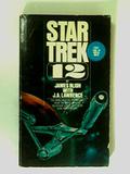Star Trek 12 (Star Trek #12) by J.A. Lawrence