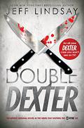 Double Dexter by Jeff Lindsay