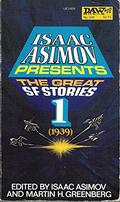 Isaac Asimov Presents the Great SF Stories 1 by Isaac Asimov