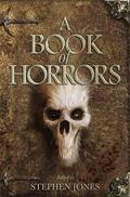 A Book of Horrors by Peter Crowther