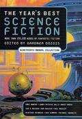 The Year's Best Science Fiction: Nineteenth Annual Collection by Gardner Dozois, Maureen F. McHugh