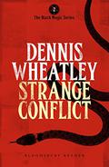 Strange Conflict  (Duke de Richleau, #9) by Dennis Wheatley