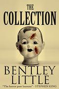 The Collection by Bentley Little