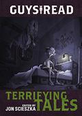 Terrifying Tales (Guys Read #6) by Adele Griffin