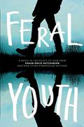 Feral Youth by Tim Floreen