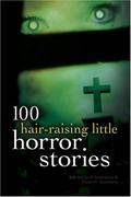 100 Hair-Raising Little Horror Stories by Al Sarrantonio, Charles Dickens