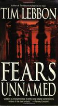 Fears Unnamed by Tim Lebbon