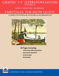 Grades 3-5 Literature Guides: Volume 2: The Snow Queen by Hans Christian Anderson by Hans Christian Andersen, Patricia Inman