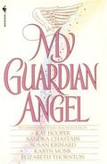 My Guardian Angel by Karyn Monk