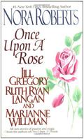 Once Upon a Rose (Once Upon #4) by Marianne Willman