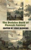 The Dedalus Book of Flemish Fantasy by Paul Vincent