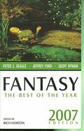 Fantasy: The Best of the Year, 2007 Edition by David J. Schwartz