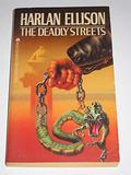 The Deadly Streets by Harlan Ellison