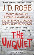 The Unquiet (In Death #33.5) by Mary Blayney