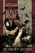 The Devil's Rosary (The Complete Tales of Jules de Grandin #2) by Seabury Quinn