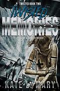 Twisted Memories by Kate L. Mary