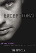Exceptional (Exceptional #1) by Jess Petosa