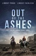 Out Of The Ashes by Lindsey Sparks, Lindsey Pogue