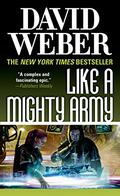 Like a Mighty Army by David Weber