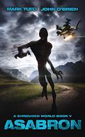 Asabron (A Shrouded World #5) by John O'Brien