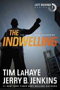 The Indwelling by Tim LaHaye, Jerry B. Jenkins