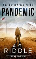 Pandemic by A.G. Riddle