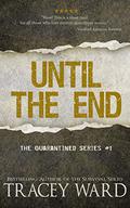 Until the End by Tracey Ward