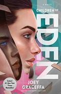 Children of Eden (Children of Eden #1) by Joey Graceffa