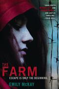 The Farm by Emily McKay