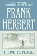 The White Plague by Frank Herbert