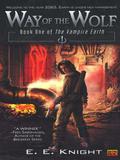 Way of the Wolf by E.E. Knight