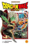 Dragon Ball Super, Vol. 5: The Decisive Battle! Farewell, Trunks! by Akira Toriyama