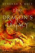 The Dragon's Legacy (The Dragon's Legacy #1) by Deborah A. Wolf