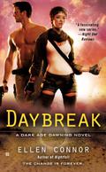 Daybreak (Dark Age Dawning #3) by Ellen Connor