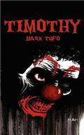 Timothy by Mark Tufo