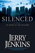 Silenced: The Wrath of God Descends by Jerry B. Jenkins