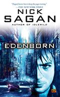 Edenborn (Idlewild #2) by Nick Sagan