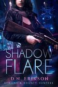Shadow Flare (Ruby Callaway #2) by D.N. Erikson