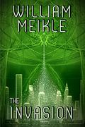 The Invasion by William Meikle