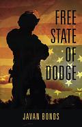 Free State of Dodge (Free State of Dodge Saga #1) by Javan Bonds